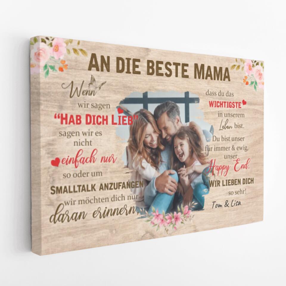 Personalisierte Leinwand - "An die beste Mama..." Geschenk für Mama, Papa, Oma, Opa