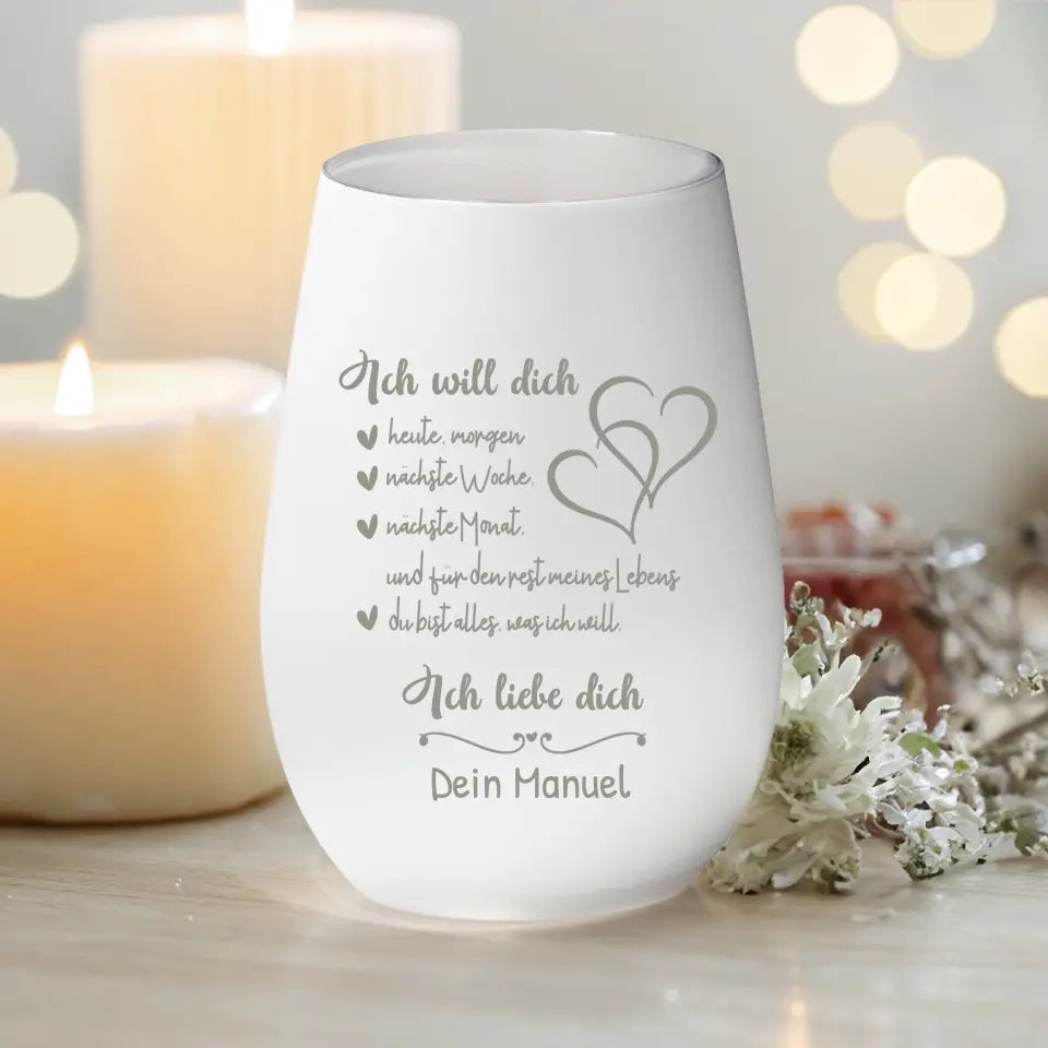 Personalisiertes Windlicht - "Ich will dich heute, morgen,..." - Paare