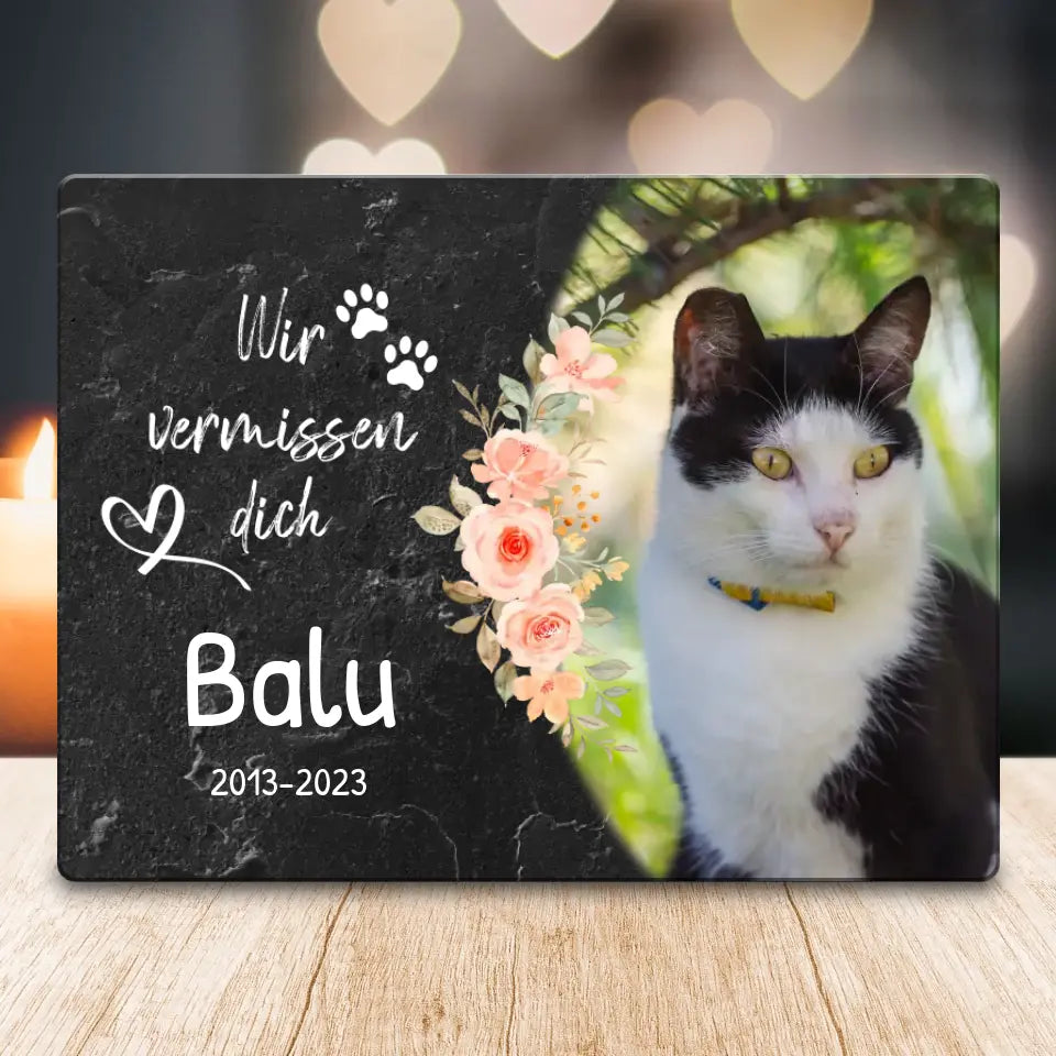 Personalisiertes Trauerschild mit Trauerspruch für Katze - Ich/Wir vermissen dich