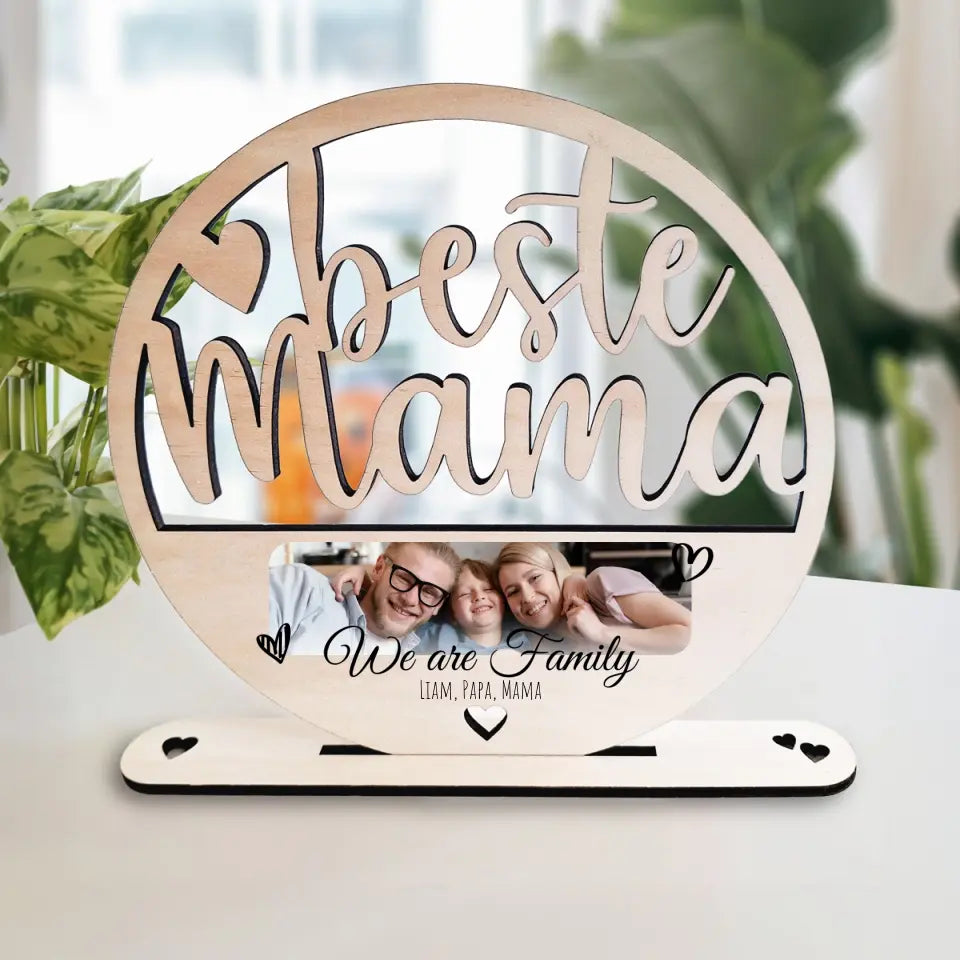 Personalisierter "Beste Mama"-Holzaufsteller - We are Family mit Bild