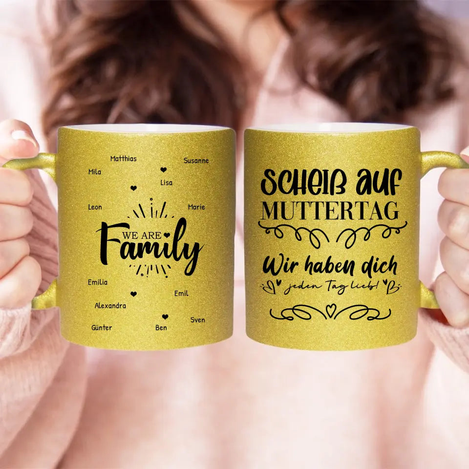 Personalisierte Glitzertasse - We are Family (1-12 Namen) - Muttertag