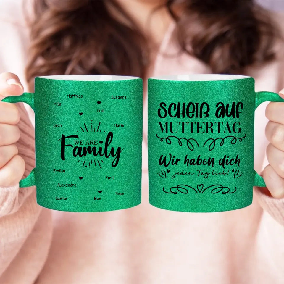 Personalisierte Glitzertasse - We are Family (1-12 Namen) - Muttertag