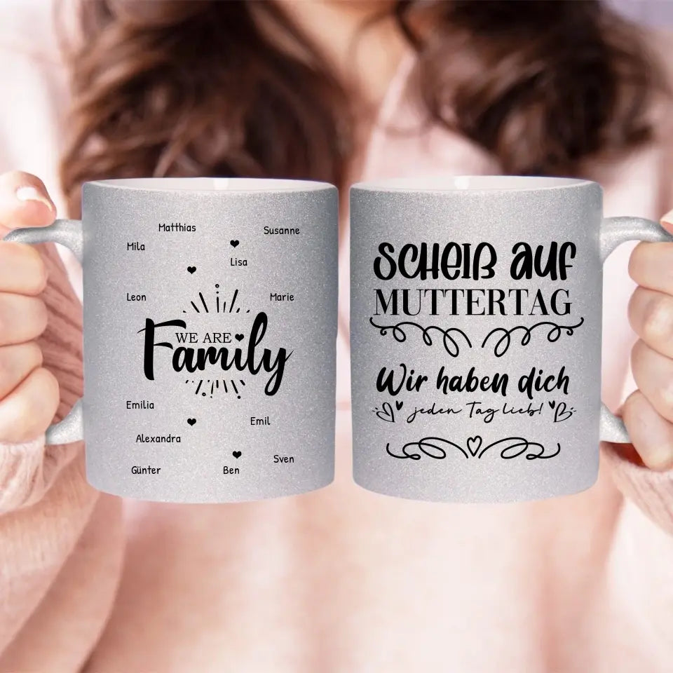 Personalisierte Glitzertasse - We are Family (1-12 Namen) - Muttertag