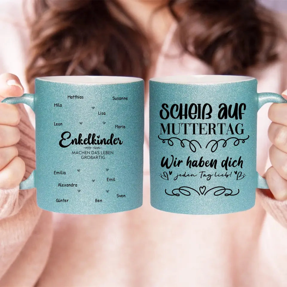 Personalisierte Glitzertasse - Enkelkinder machen das leben großartig (1-12 Namen) - Muttertag