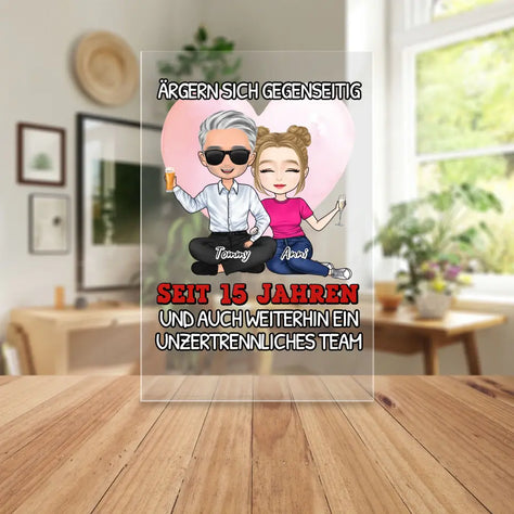 Personalisierte Acrylglasplatte - Ärgern sich gegenseitig seit Jahren... Paar Acrylglasplatte