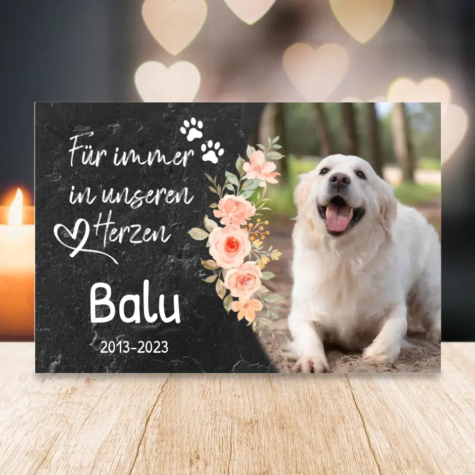 Personalisiertes Trauerschild mit Trauerspruch für Hund - Für immer in meinem/unseren Herzen