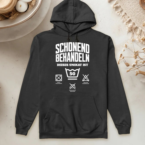 Personalisierter Hoodie - Schonend behandeln dieses Unikat ist...