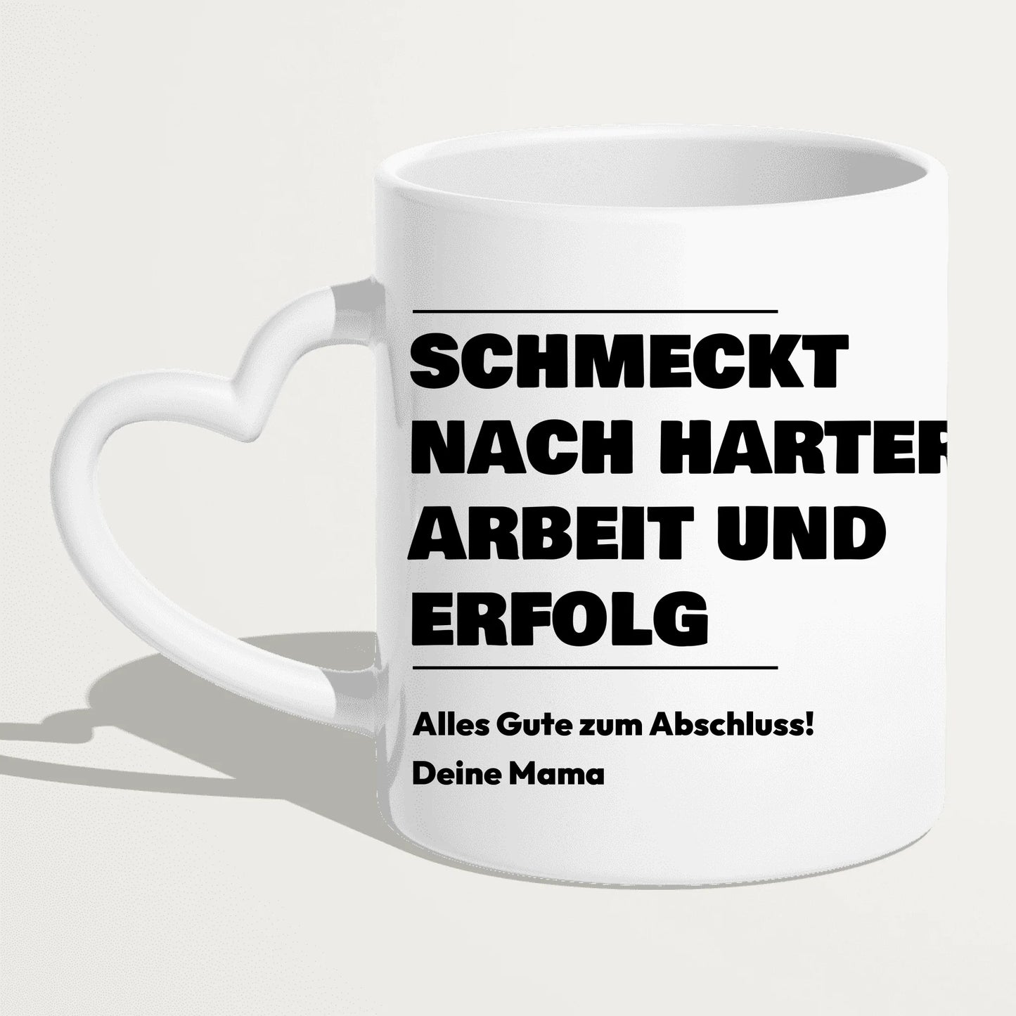 Personalisierte Tasse - Schmeckt nach harter Arbeit und Erfolg - Geschenk zum Abschluss