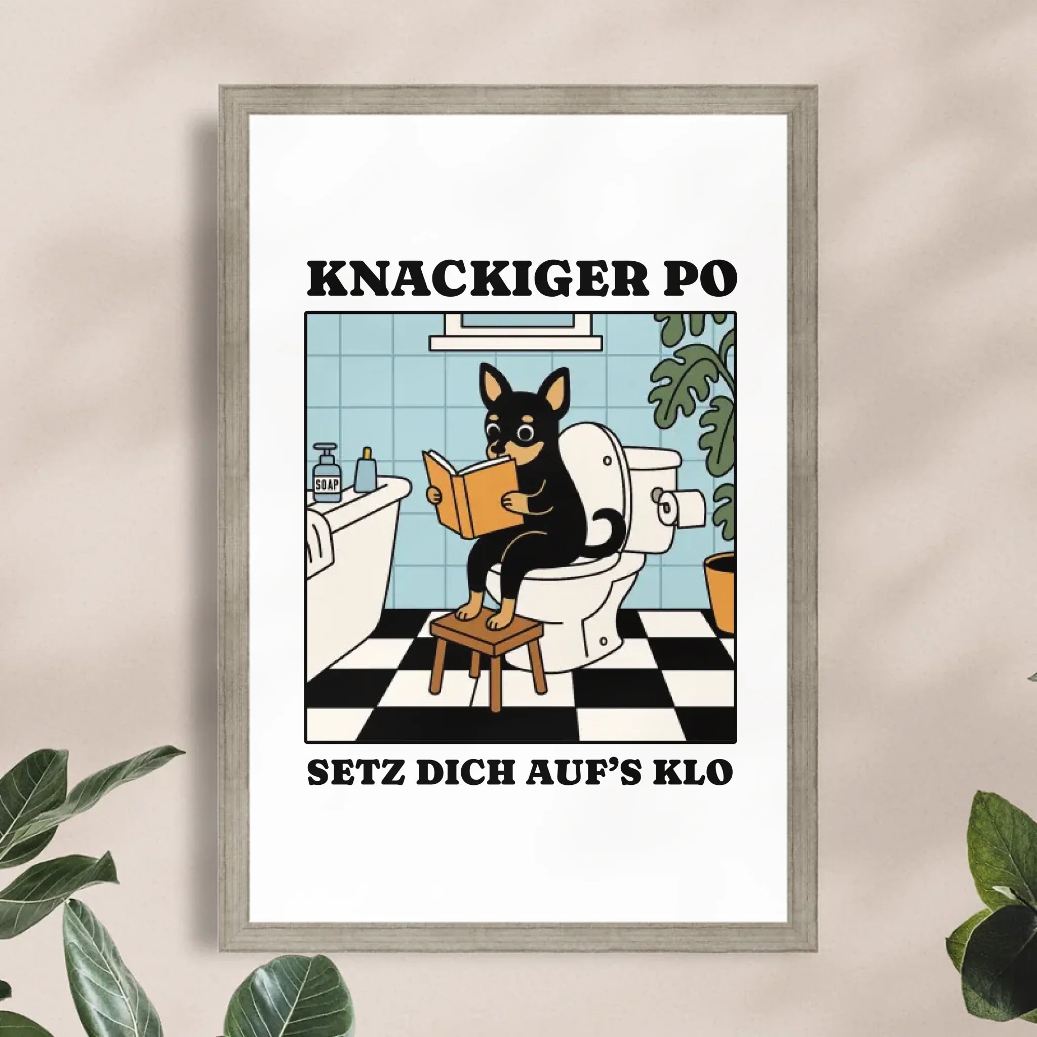 Personalisiertes Poster - Knackiger Po setz dich aufs Klo - Lustiges Bild für die Toilette mit eigenem Tier