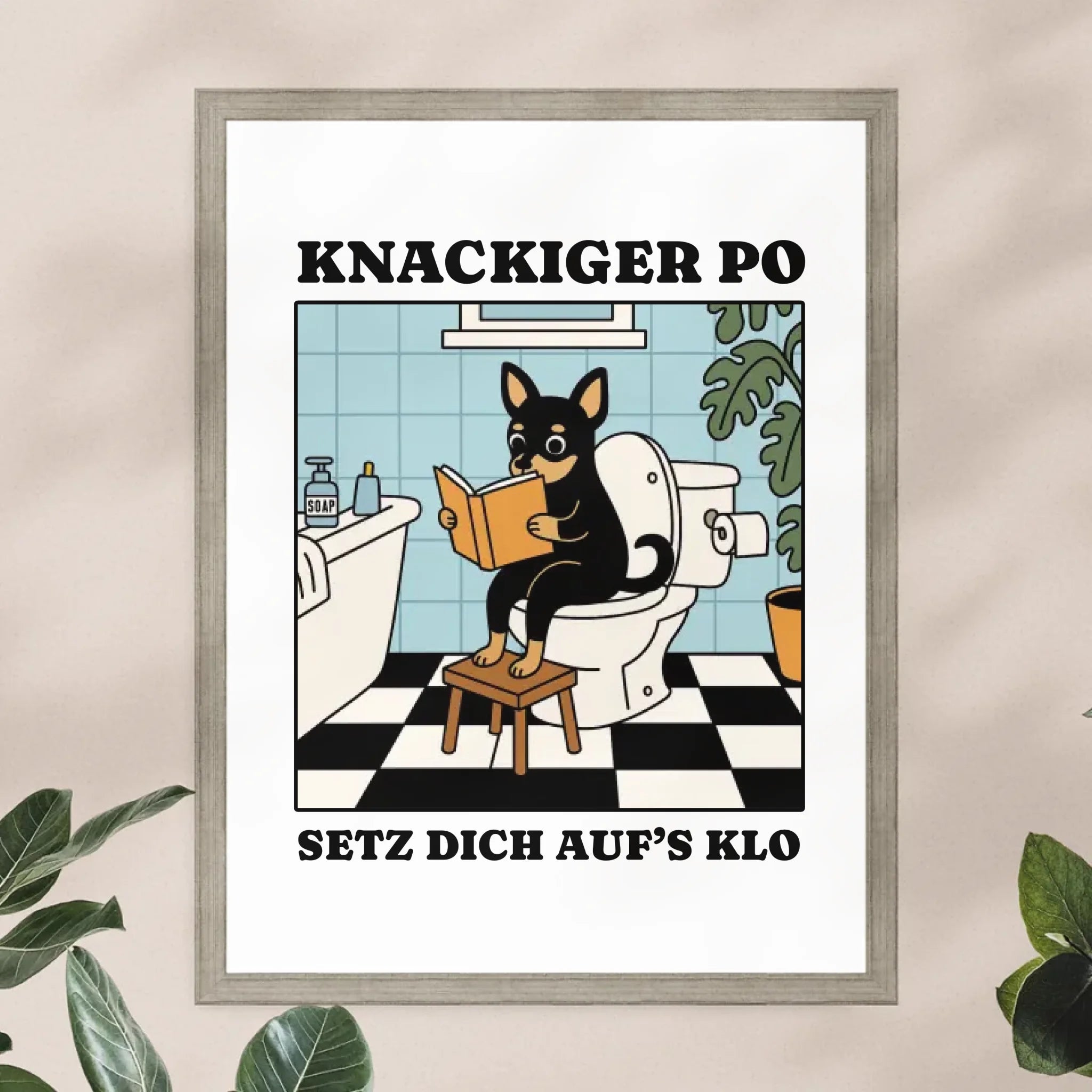 Personalisiertes Poster - Knackiger Po setz dich aufs Klo - Lustiges Bild für die Toilette mit eigenem Tier
