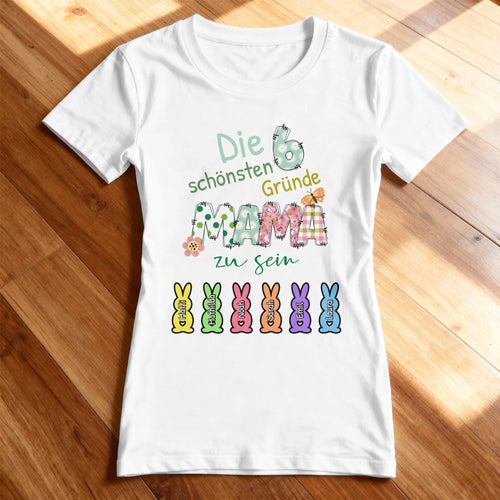 Personalisiertes T-Shirt - Die X schönsten Gründe Mama zu sein - Oster T-Shirt