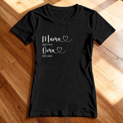Personalisiertes T-Shirt - Zuerst Mama, dann Oma